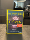 Sie kann Dich hören